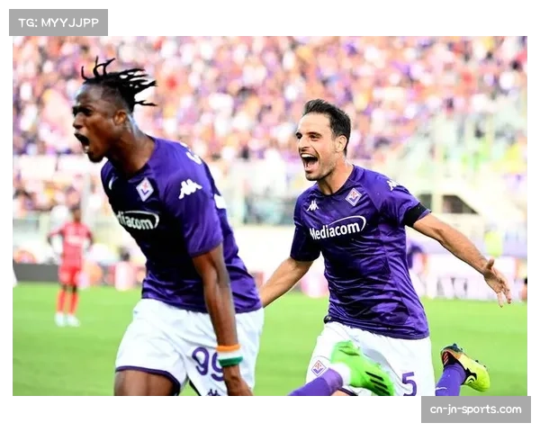 佛罗伦萨大捷激发斗志 意甲保级希望重燃迎来关键转机